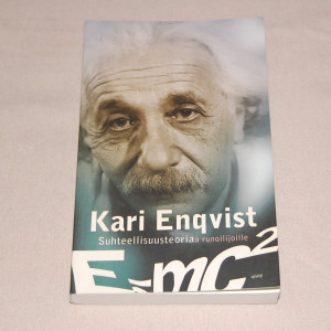 Kari Enqvist Suhteellisuusteoriaa runoilijoille